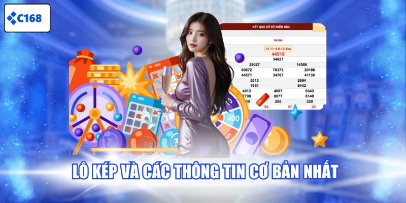 Lô kép và các thông tin cơ bản nhất