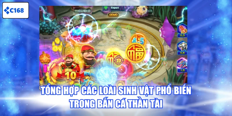 Tổng hợp các loài sinh vật phổ biến trong Bắn Cá Thần Tài